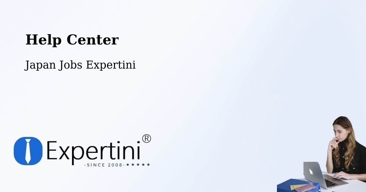 Help Center – Iruma Shi - Japan Jobs Expertini